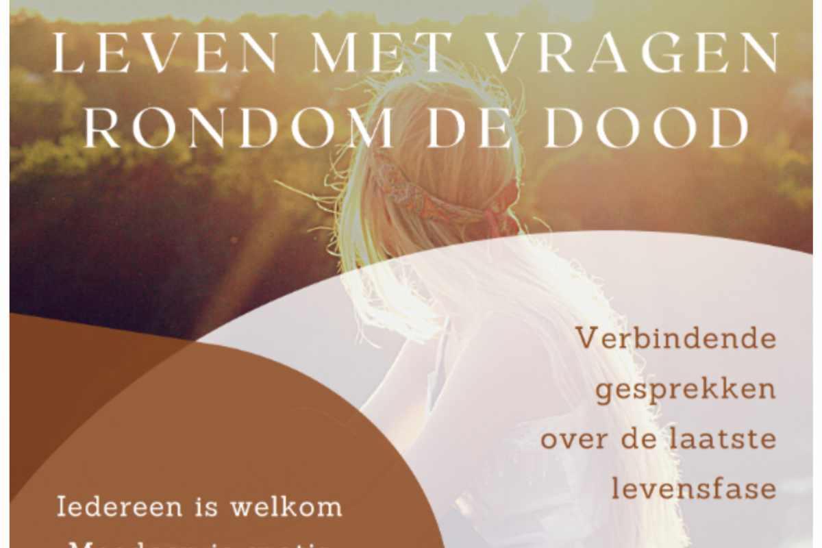 Leven met vragen rondom de dood